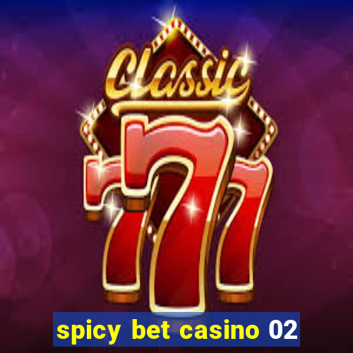 spicy bet casino 02